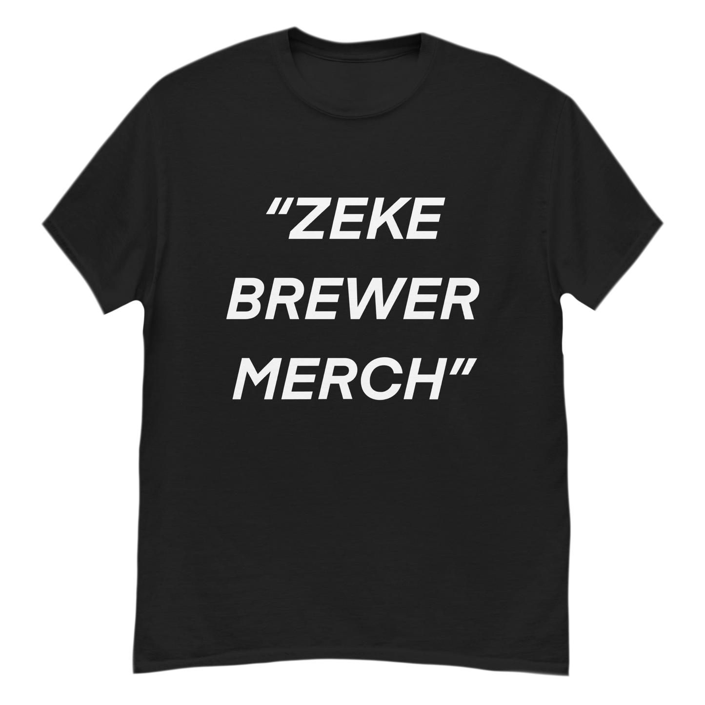 “ZEKE BREWER MERCH”