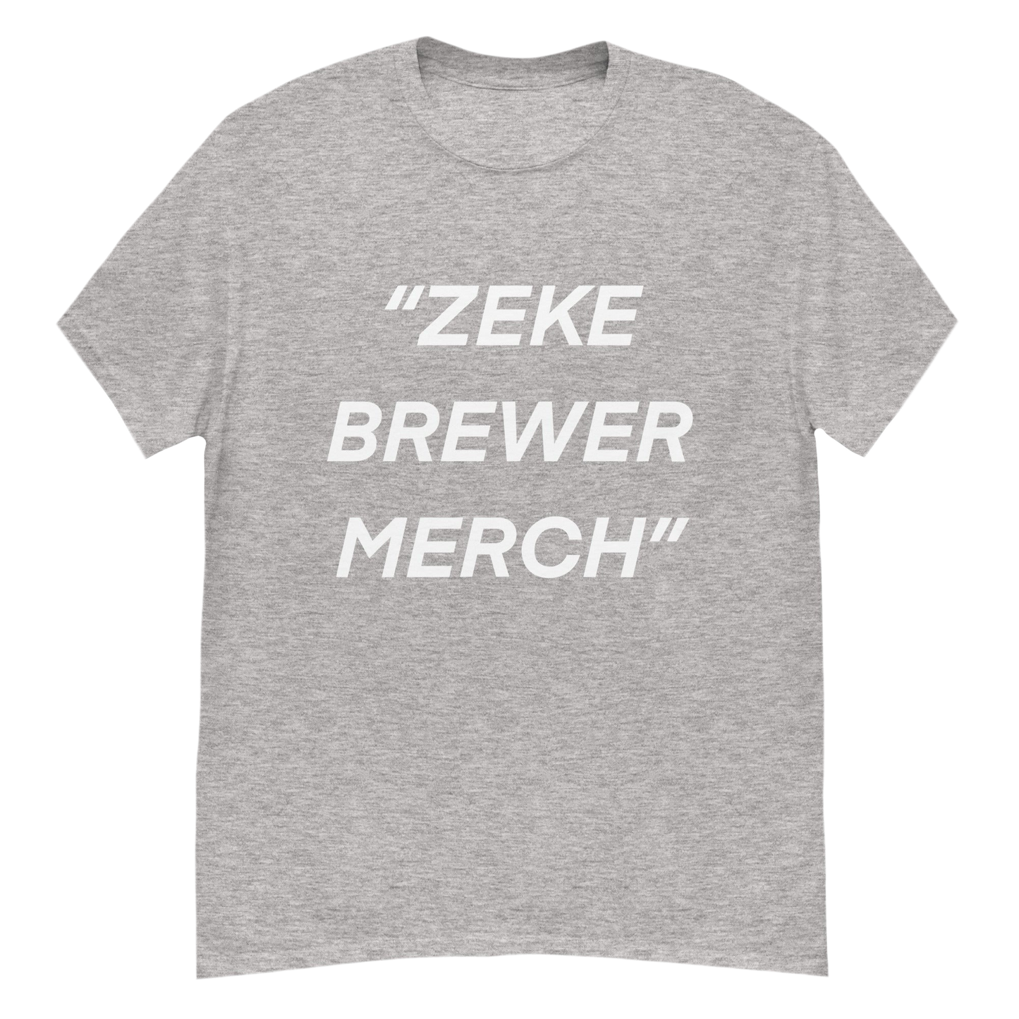 “ZEKE BREWER MERCH”